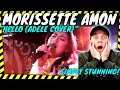 MORISSETTE AMON&#39;s Absolutely Stunning Cover Of &quot; Hello &quot; by ADELE [ Reaction ]