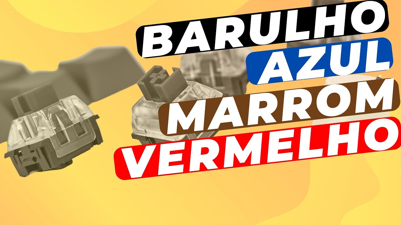 Veja como é o BARULHO de cada Switch! (Teste com Azul, Marrom, Vermelho ...