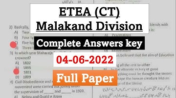 Today ETEA CT Full Paper Key Malakand Division 04-06-2022 | Etea Full Ct test Malakand 04-06-2022