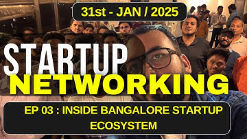 EP 03 | Inside Bangalore Networking Events | CEDAT @c_e_d_a_t
