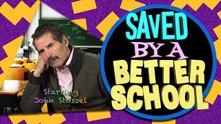 Stossel: A Better School