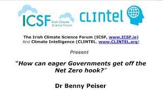 How can eager Governments get off the Net Zero hook? - Dr Benny Peiser screenshot 5
