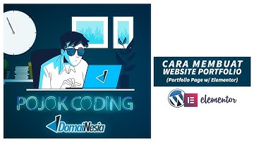 Pojok Coding #6: Cara Membuat Website Portfolio dengan Elementor