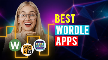 Best Wordle Apps: iPhone & Android (Which is the Best Wordle App?)