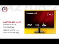 Màn hình ViewSonic VA2708-2K-MHD có gì nổi bật? | ViewSonic Quick Review