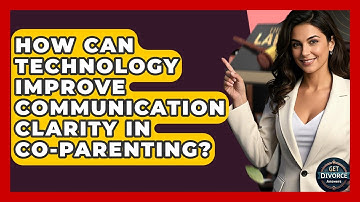 How Can Technology Improve Communication Clarity In Co-parenting? - Get Divorce Answers