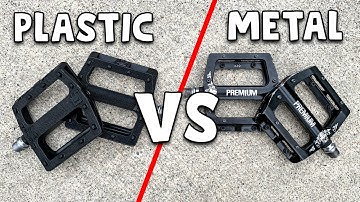 Plastic Pedals VS Metal Pedals