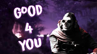 Good 4 U | Modern Warfare Montage