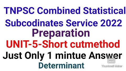 Combined Statistical Subcodinates Service In TNPSC/Linear Algebra/determinant matrix prepare TNPSC