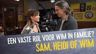 Een vaste rol voor Wim in Familie? | Sam, Heidi & Wim