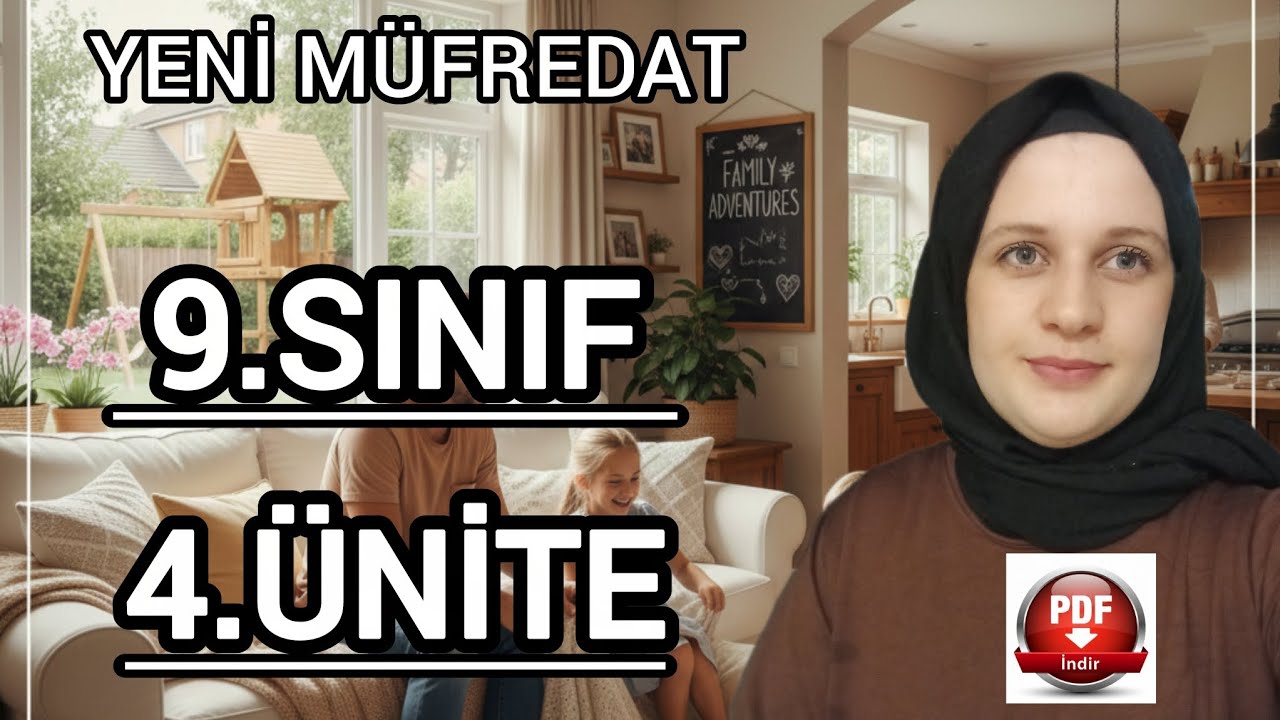 9.SINIF İNGİLİZCE 4.ÜNİTE FAMILY LIFE 📚