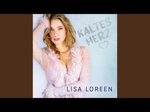 Kaltes Herz - Lisa Loreen