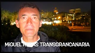 MIGUEL HERAS Y AZARA GARCIA EN TRANSGRANCANARIA. Estrategia y zapatillas elegidas,  con Mayayo.