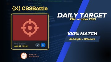 CSSBattle Daily Targets of the 29th October 2023