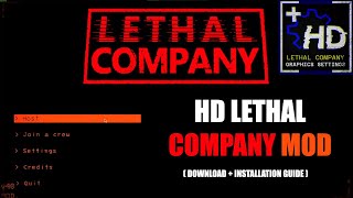 How to Download HDLethalCompany MOD to Lethal Company | Complete Guide