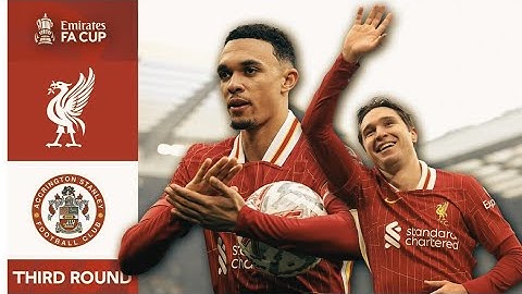Liverpool vs Accrington Stanley | Key Moments | Third Round | Emirates FA Cup 2024-25