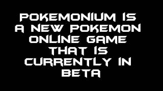 Pokemon MMO - Pokemonium - Brand new Pokemon online!