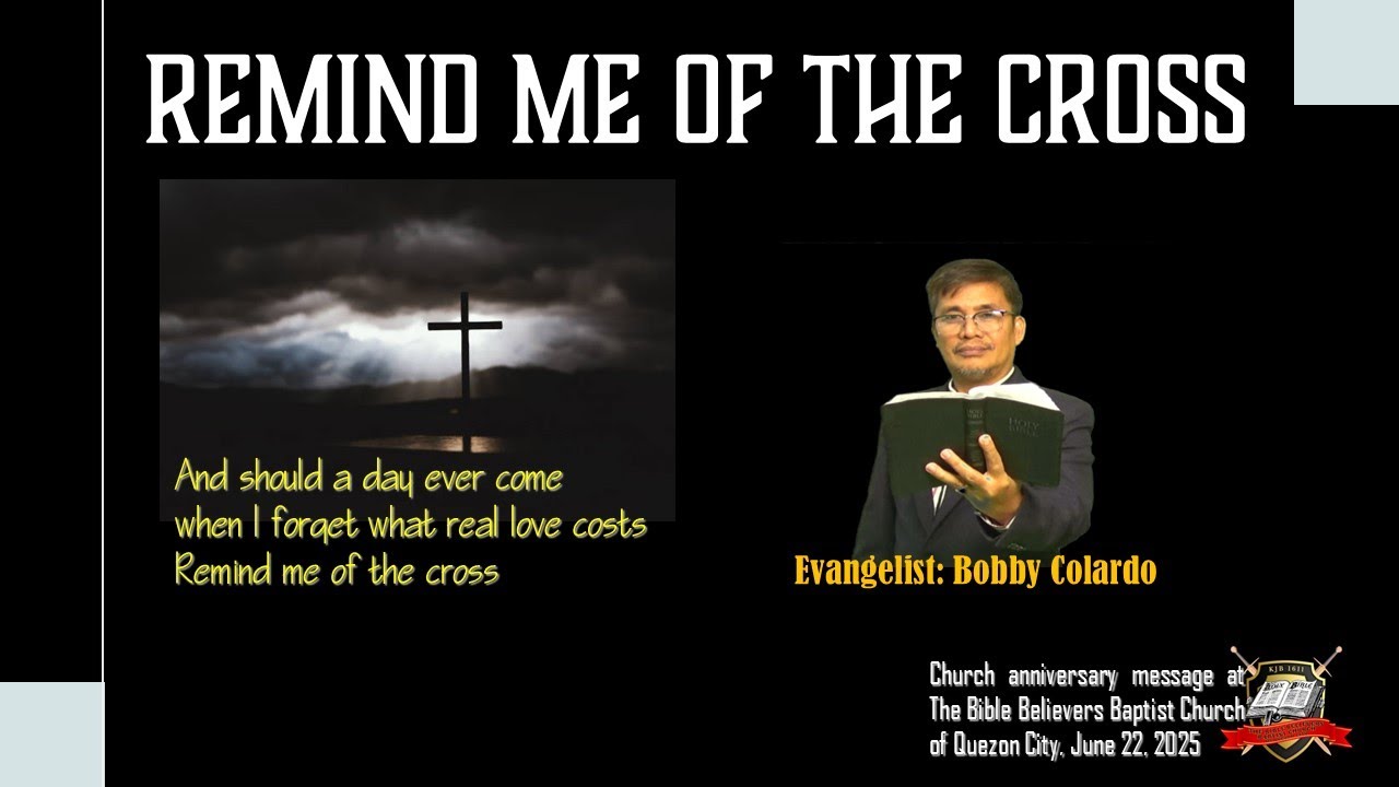 Church Anniversary (June 22, 2025) - REMIND ME OF THE CROSS