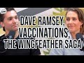 Vaccinations fasting while breastfeeding and dave ramsey  ep 283