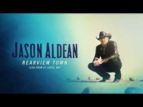 Jason Aldean - Rearview Town (Live From St. Louis, MO) (Official Audio)