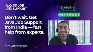 Java Job Support from India | Remote Java Expert Help (Spring Boot, Microservices, Debugging)