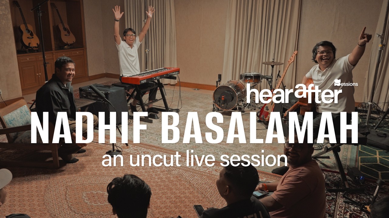 NADHIF BASALAMAH | Hearafter Live Session #15 | Live at Shoemaker Studios