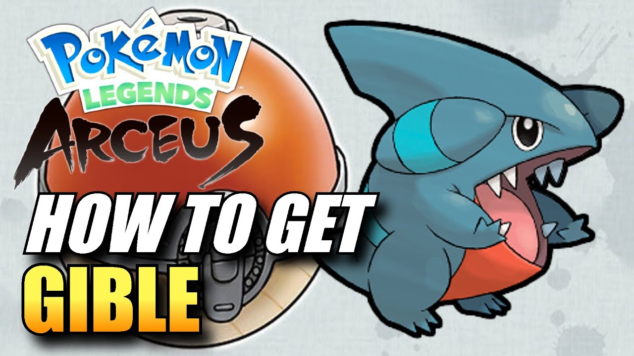 Pokemon Legends Arceus How To Get Gible / Gible Location YouTube