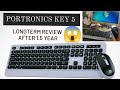 Longterm review of portronics key5 combo wireless keyboard and mouse after 15 years full review