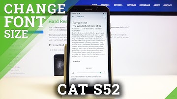 How to Change Font Size in CAT S52 – Font Settings