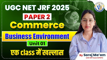 UGC NET JRF 2025 | Commerce Unit 1 Business Environment | Vision JRF | By Saroj Ma’am