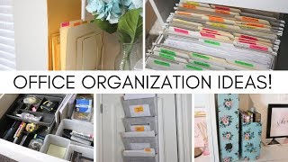 OFFICE ORGANIZATION IDEAS!