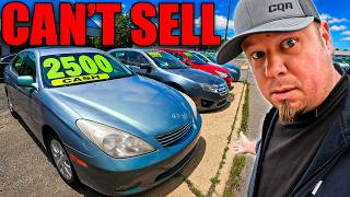 Even $2500 Cars AREN'T SELLING At My Dealership.