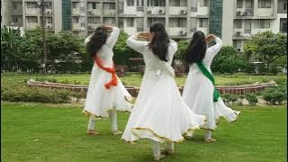 Ae Watan | Raazi | Independence Day Special | Dance by Jayati, Diya and Muskan