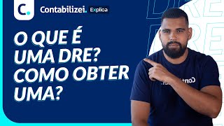 O QUE É DRE I Como fazer DRE? Para que serve? Preciso de contador?