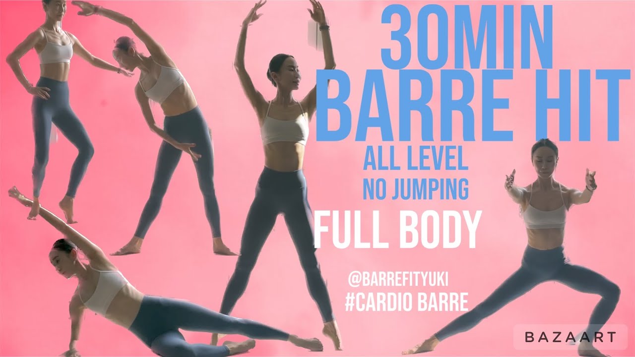 30MIN BARRE HIT WORKOUT FOR ALL LEVEL 속근육만드는 전신바레 30분 홈트  CARDIO HIT #홈트#barreworkout#barre#workout