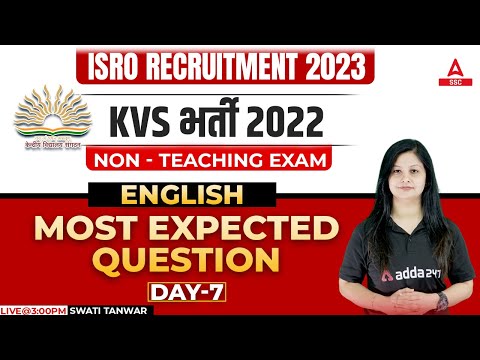 KVS Recruitment 2022 Non Teaching Staff | ISRO 2023 | English |  Most Expected Questions | Day 7