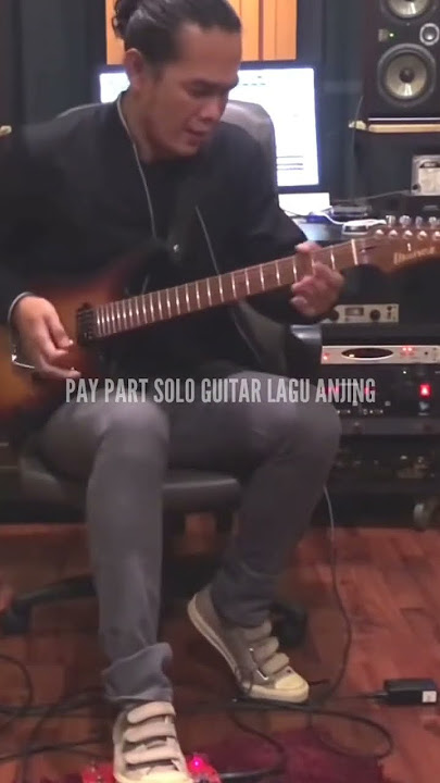 Pay Part Solo Guitar Lagu Anjing Slank