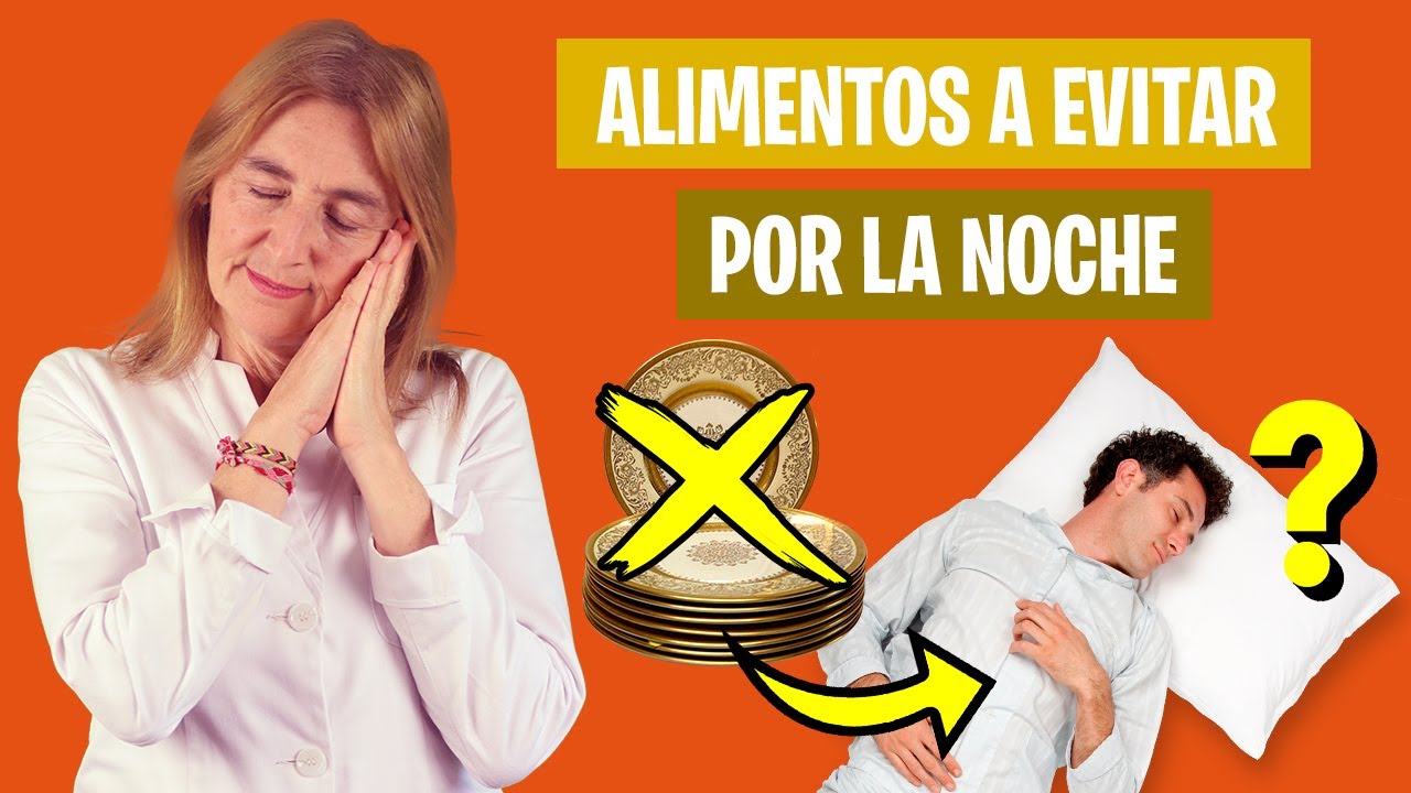 EVITA ESTO en la CENA para DORMIR | Alimentos para cuidar tu descanso | Nutrición y Salud