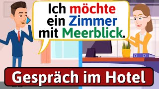 LERNE DEUTSCH: Im Hotel | Daily German Conversations Gespräch auf Deutsch - LEARN GERMAN