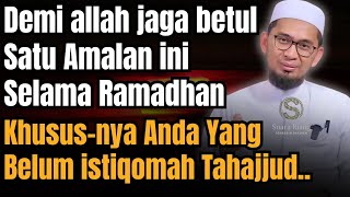 For the Sake of Allah, Keep This 1 Practice During Ramadan | Ust Adi Hidayat