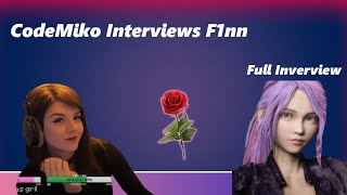 CodeMiko's Interview w/F1nn5ter (Full Interview)