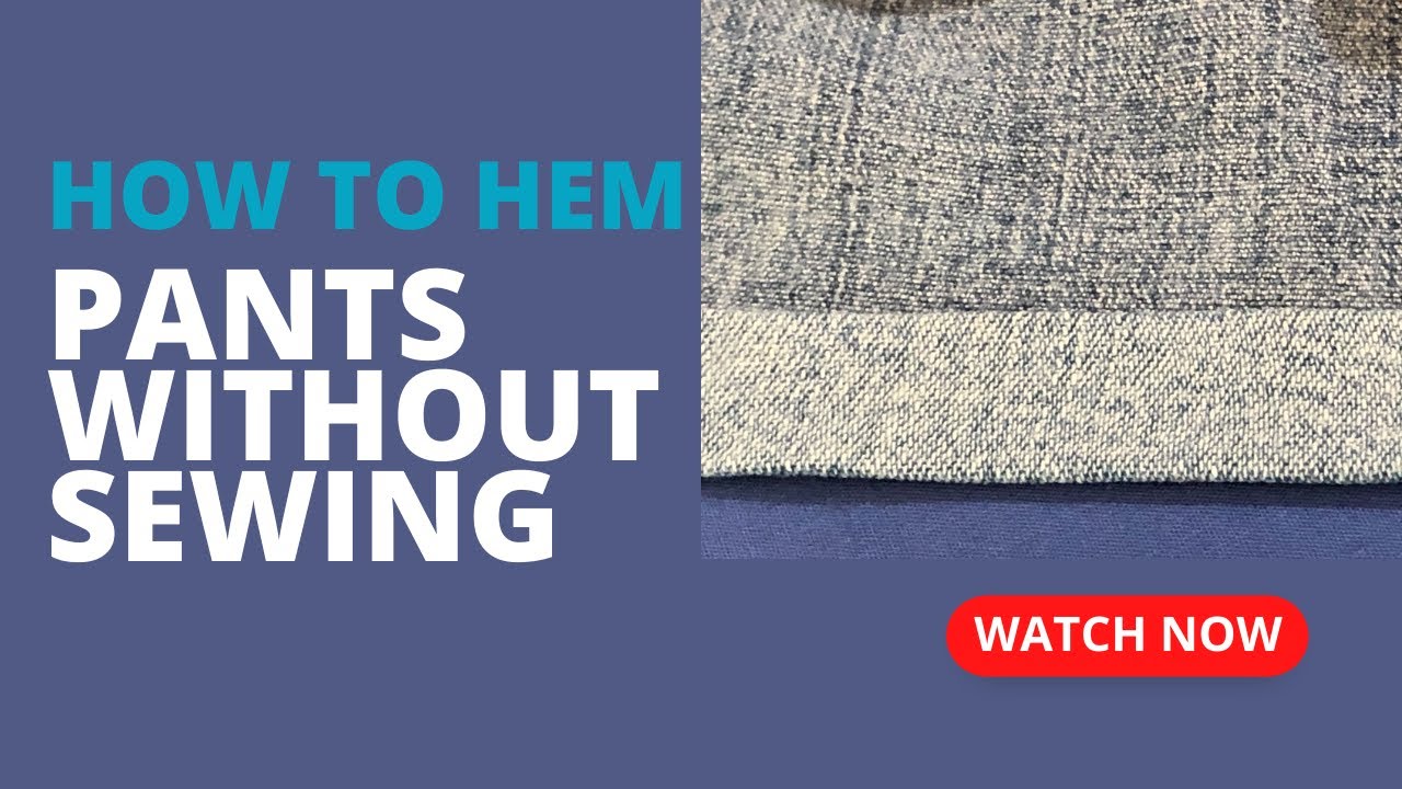 How to hem pants without sewing YouTube