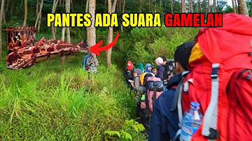 TERDENGAR SUARA GAMELAN DI ATAS GUNUNG‼️KISAH MISTIS GUNUNG CIREMAI