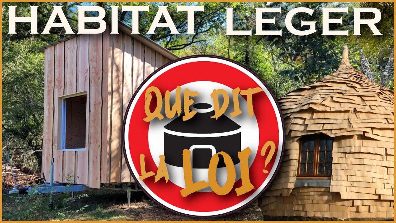 HABITAT LÉGER – Comprendre la législation