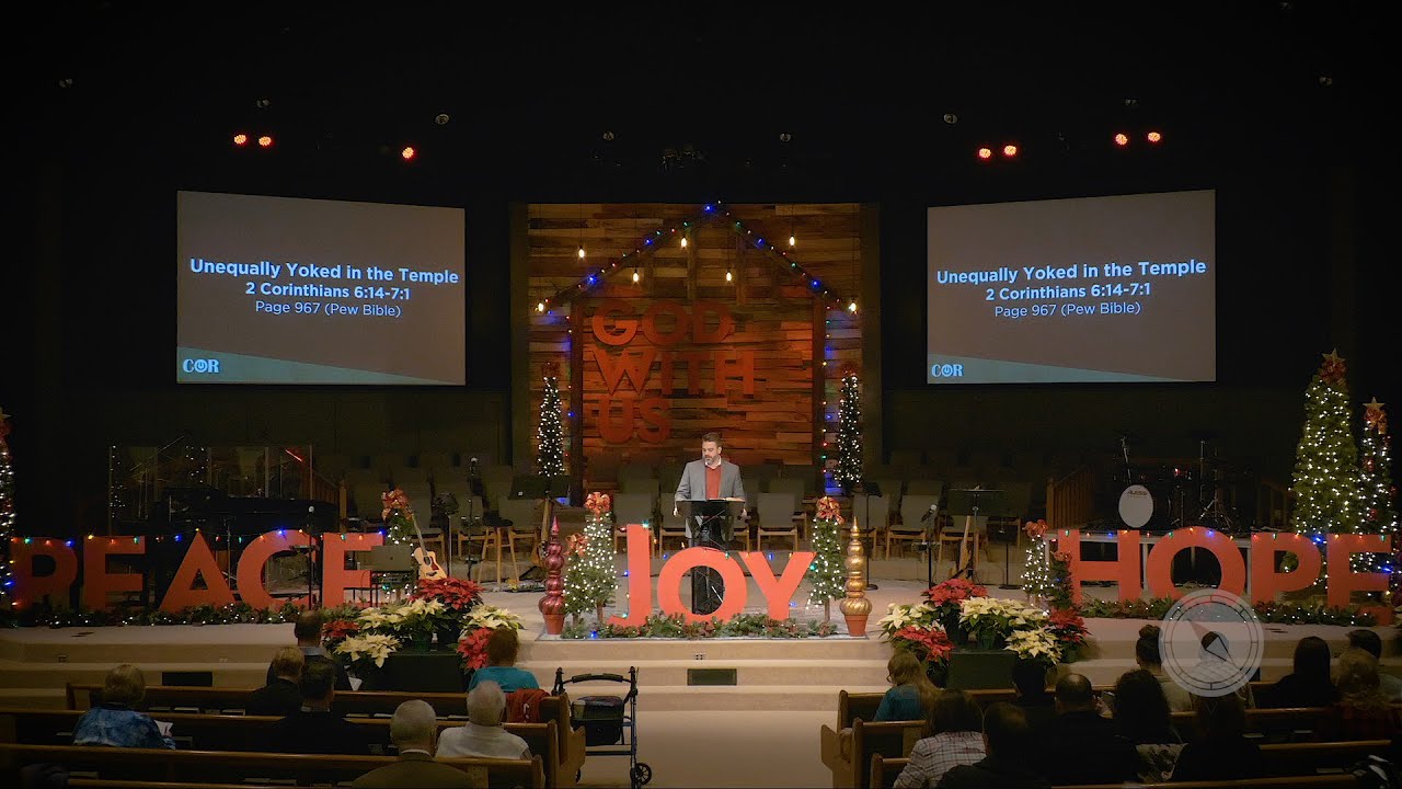 12 12 2021 Unequally Yoked in the Temple 2 Corinthians 6 14 7 1 Dr Nick