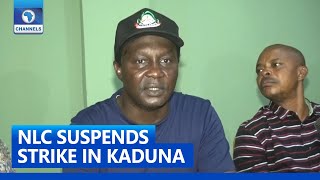 FULL VIDEO: NLC Suspends Warning Strike In Kaduna