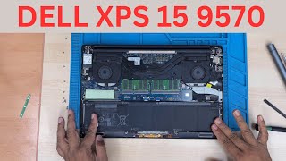 How To Replace Battery And SSD On Dell XPS 15 9570