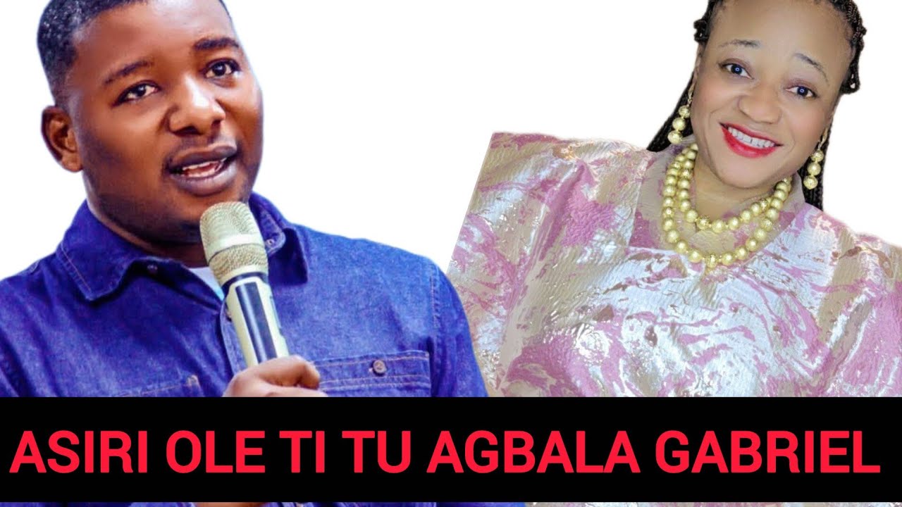 OJU TI AGBALA GABRIEL OLE OGBAGBA 
