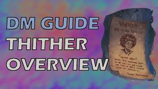 Thither Overview | The Wild Beyond the Witchlight DMs Guide
