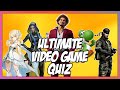 Ultimate game quiz 1  images music characters locations items and more